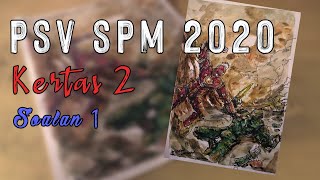 Contoh Jawapan  Soalan SPM Pendidikan Seni Visual 2020 | Soalan 1