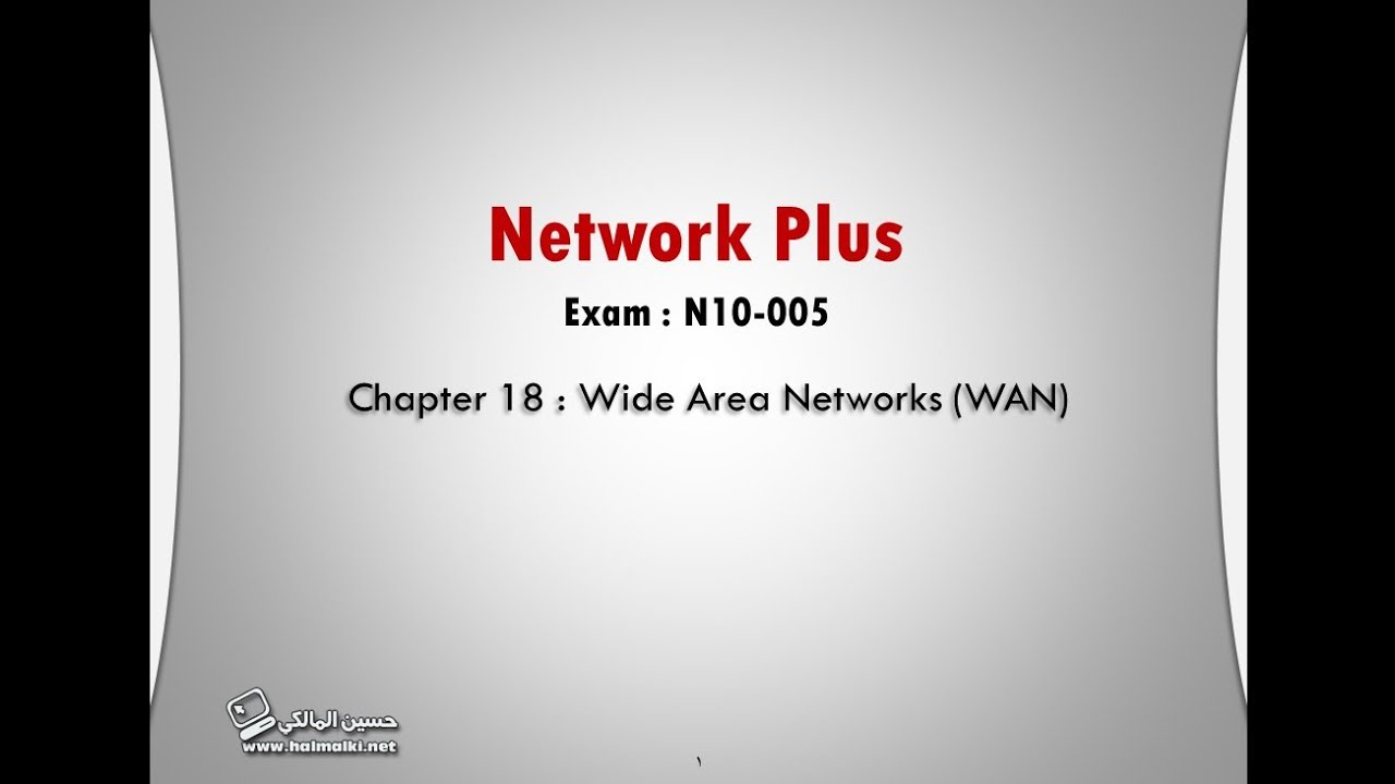 Network Plus Ch 18 Wide Area Networks Wan Youtube