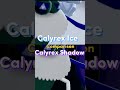 Calyrex Ice vs Calyrex Shadow- Ingame Comparison