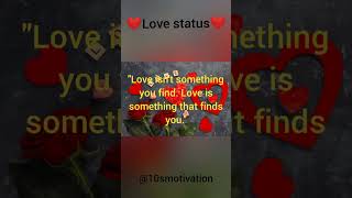 love motivational quotes #lovestatus #whatsappstatus