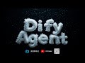 Dify Agent入门 | 基于LLM的任务规划与执行