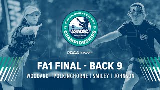 2023 U.S. Women’s Disc Golf Championship | FA1 FINAL B9 | Woodard, Polkinghorne, Smiley, Johnson