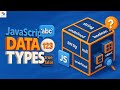 JavaScript Data Types | Primitive and Non-Primitive Data Types | Javascript Tutorial Part - 4