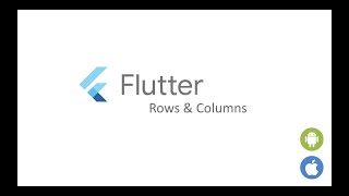 Flutter Tutorial for Beginners #12 - Rows and Columns