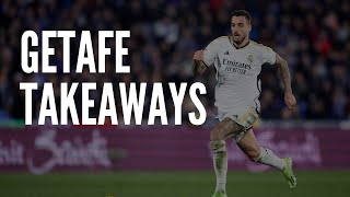 Takeaways from Real Madrid’s 2 - 0 win over Getafe (YouTube Members Clip)