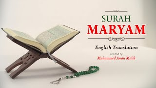 English Translation Of Holy Quran - 19. Maryam (Maryam) - Muhammad Awais Malik