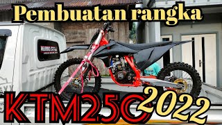 PEMBUATAN RANGKA KTM250 2021 [step demi step] detail