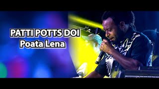 Patti | Potts Doi | Poata | Lena | Live