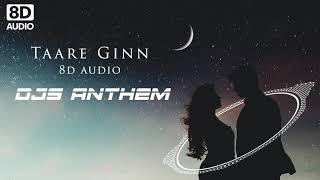 Taare Ginn Remix (3D Audio) | Soft Feel | Dil Bechara | 8D Song | Sushant Singh Rajput