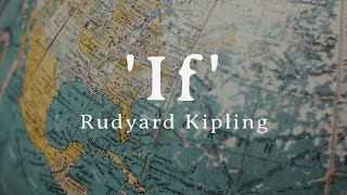 Poem Analysis: 'If' by Rudyard Kipling