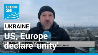US, Europe declare 'unity' against Moscow over Ukraine crisis • FRANCE 24 English