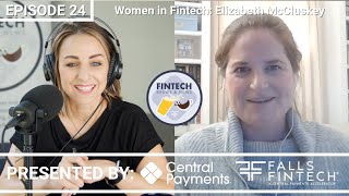 Ep 24: Women in Fintech: Elizabeth McCluskey