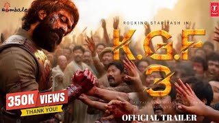 KGF 3 | Official Trailer | Rocking Star Yash | Vijay Kiragandur | Hombale Films | Prashanth Neel