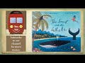 THE SNAIL AND THE WHALE | Story Train read aloud for kids | with sound effects