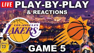 Los Angeles Lakers vs Phoenix Suns | Game 5 | Live Play-By-Play & Reactions