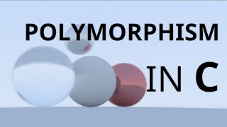 Polymorphism in C