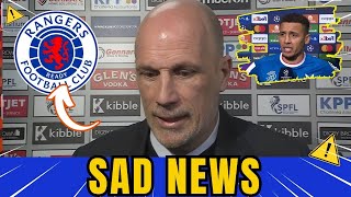 😱URGENT! UNEXPECTED DEPARTURE! ANOTHER GOODBYE!RANGERS FC