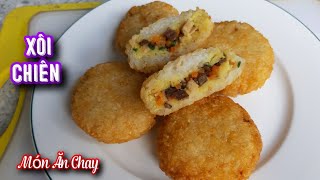 Cách Làm XÔI CHIÊN Giòn Thơm Ăn Rất Ngon Và Lạ Miệng/Món Chay Ngon Bà Mẹ Quê