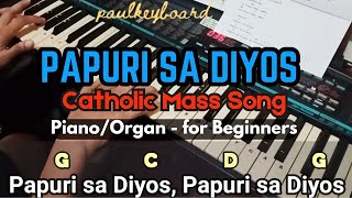 PAPURI SA DIYOS (Sa Kaitaasan) - Catholic Mass Song │ cover by #paulkeyboard