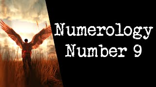 Numerology Number 9 - Meaning of Personality 9 (Amazing)