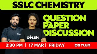 Sslc Public Exam Chemistry Model Question Paper Discussion Xylem Sslc