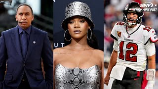 Stephen A. Smith ripped by Rihanna navy, will Tom Brady bolt from Tampa? | New York Post Sports