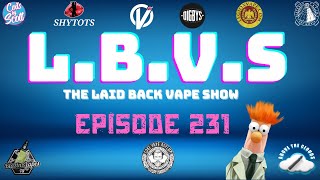 LBVS Episode 231 - What A Muppet!!!