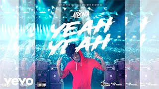 Aidonia - Yeah Yeah (Official Audio) (Explicit)