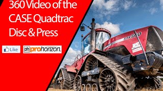 Farming Life - 360 Video of CASE IH Quadtrac 500 Disc and Pressing - Pro Horizon