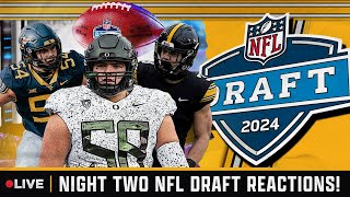 2024 NFL Draft NIGHT TWO LIVE REACTIONS #NFLDraft #NFLDraft2024 #Steelers #2024NFLDraft