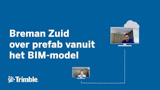 In Gesprek Met Breman Zuid | Trimble Customer Success