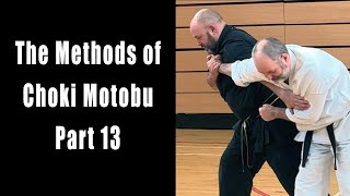 The Methods of Choki Motobu: Part 13