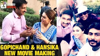 Gopichand & Hansika New Movie Making Stills | Sampath Nandi | 2016 Latest Telugu Movies