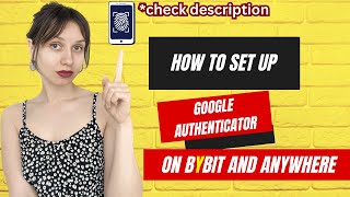 How to Set Up Google Authenticator on Bybit | Beginner's Guide
