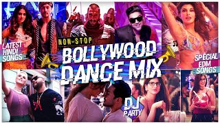 Bollywood Dance Mix Party Remix Songs | Bollywood Non Stop Party Mashup #2024 #2022 #2023