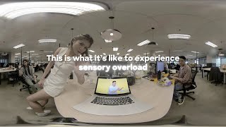 What It's Like To Experience Sensory Overload In 360° + VR | All About Autism