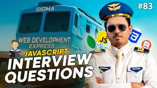 JavaScript Interview Questions | Sigma Web Development Course - Tutorial #83