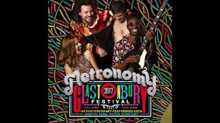 Metronomy - Everything Goes My Way [Glastonbury 2017]