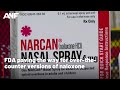 FDA paving the way for over-the-counter versions of naloxone