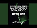Hear Her (Safari Mix)