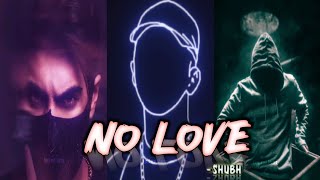 Shubh - No Love song efx whatsapp status #shubh #nolove #whatsappstatus #status #efxstatus #efx