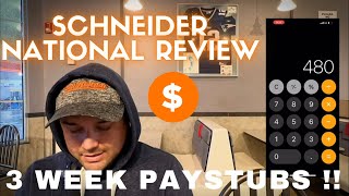 3 Week paychecks, School Paychecks | 3 Week Review | Schneider National Review | Schneider Trucking!