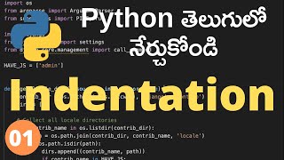 Python indentation explained | Python Programming Language Tutorial in Telugu | Day #01