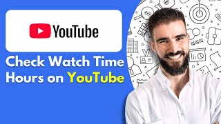 How to Check Watch Time Hours on YouTube in Mobile