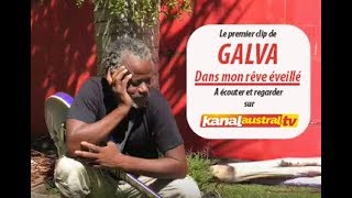 GALVA - Dans mon rêve éveillé ( by KANAL AUSTRAL)