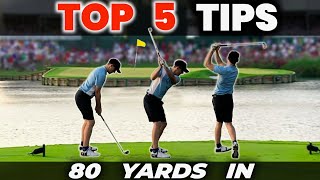 TOP 5 Tips for the 80 Yard Golf Shot - MASTER YOUR SHORT GAME