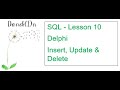 SQL Lesson 10 - Insert, Update & Delete
