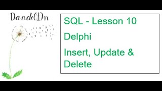 SQL Lesson 10 - Insert, Update & Delete