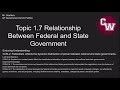 Topic 1.7 Relationship Between States and the Federal Government