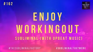 #162 😃Enjoy working out #affirmation #subliminal 👍Stay healthy, look toned #subliminalwithgoodmusic